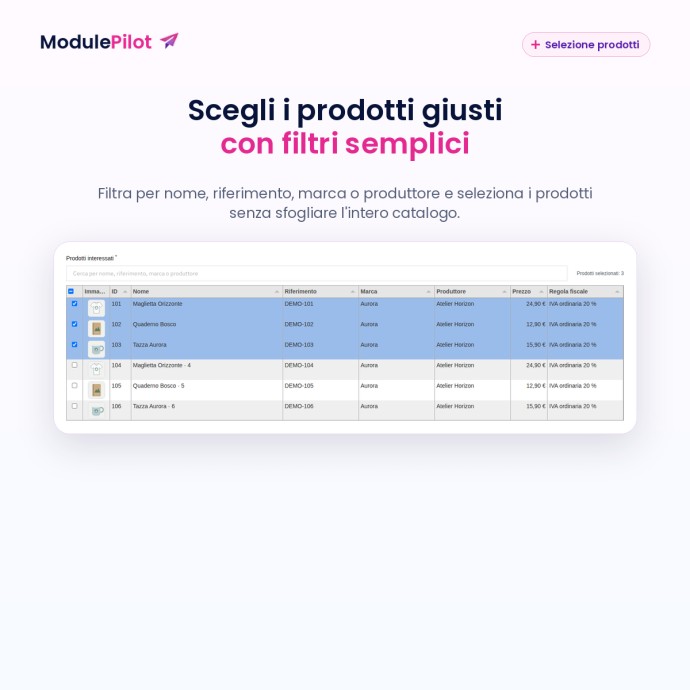 Scegli i prodotti giusti con filtri semplici