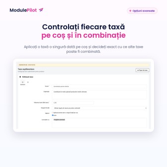 Controlați fiecare taxă pe coș și în combinație
